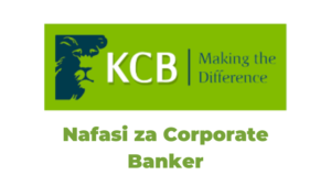 Corporate Banker Jobs at KCB Bank Tanzania