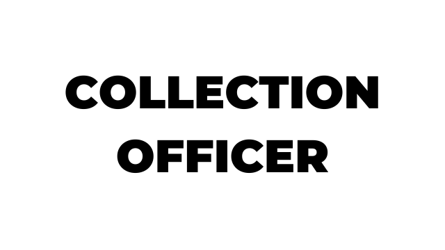 Job Description For Collections Officer