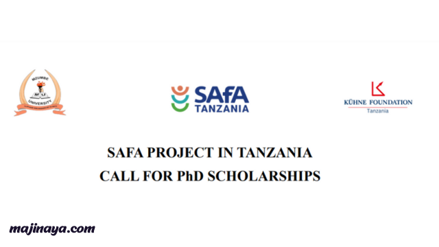 Safa Project In Tanzania Call for PhD Scholarships