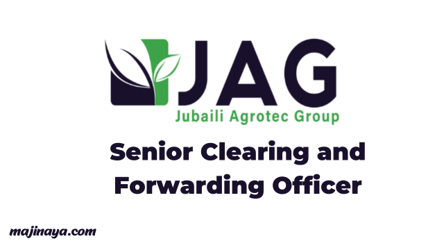 Senior Clearing and Forwarding Officer Jobs at Jubaili Agrotech Group (JAG)