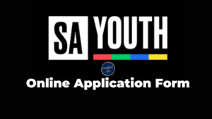 SA Youth Teacher Assistant Online Application Form 2024 PDF www.education.gov.za ‘Steps’ to start