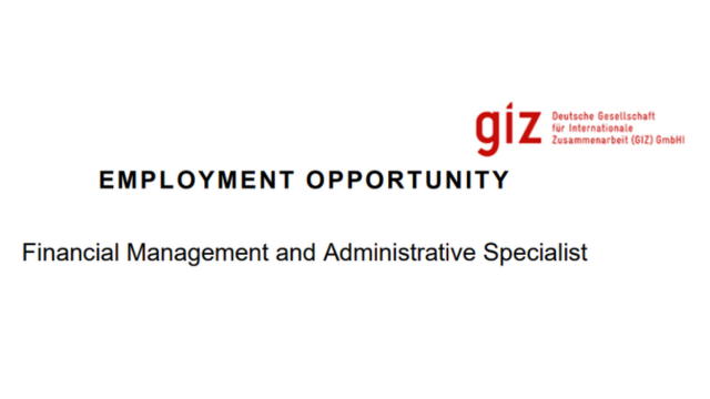 The latest Financial Management and Administrative Specialist at GIZ