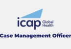 The latest Jobs in Case Management Officer at ICAP Tanzania