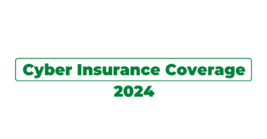 Cyber Insurance Coverage 2024